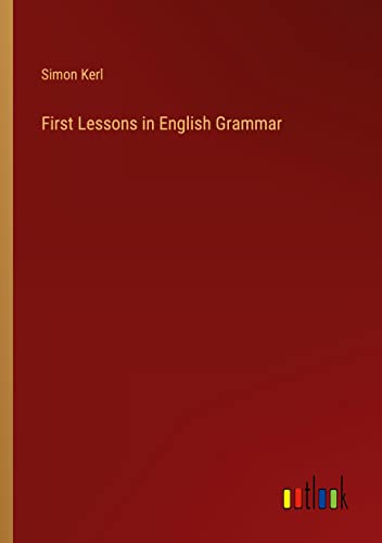 First Lessons in English Grammar