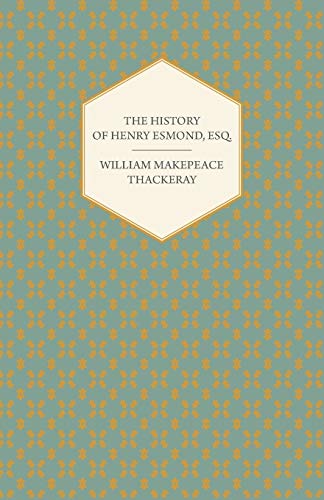 The History of Henry Esmond, Esq.