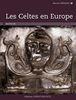 Les Celtes en Europe