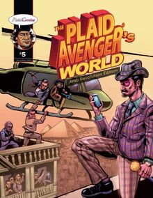 The Plaid Avenger's World