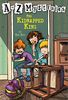 A to Z Mysteries: The Kidnapped King (A Stepping Stone Book(TM))