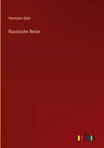 Russische Reise