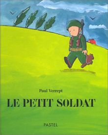 Le Petit Soldat von Verrept, Paul | Buch | Zustand gut
