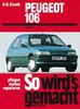 So wird's gemacht, Bd.94, Peugeot 106 (ab 8/91)
