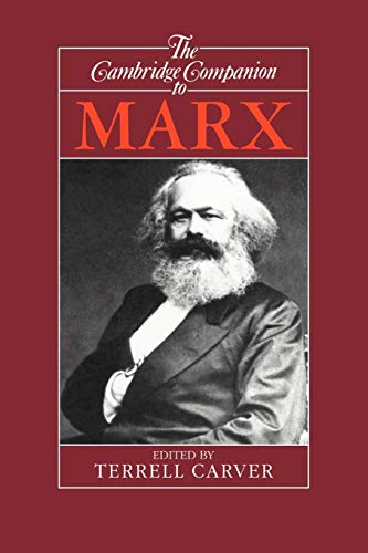 Cambridge Companion to Marx (Cambridge Companions to Philosophy)
