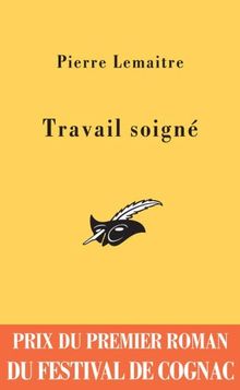 Travail soigné : une enquête de Camille Verhoeven