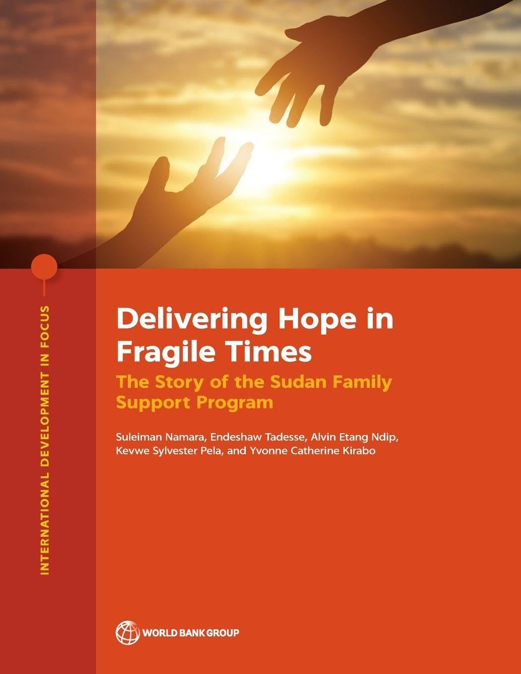 Delivering Hope in Fragile Times