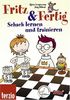 Fritz & Fertig - Schach für Kinder