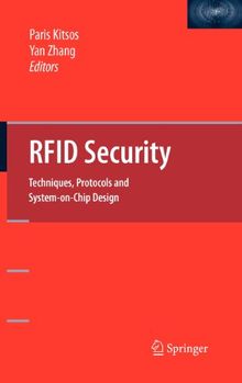 RFID Security: Techniques, Protocols and System-On-Chip Design