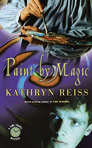 Paint by Magic (Time Travel Mysteries)