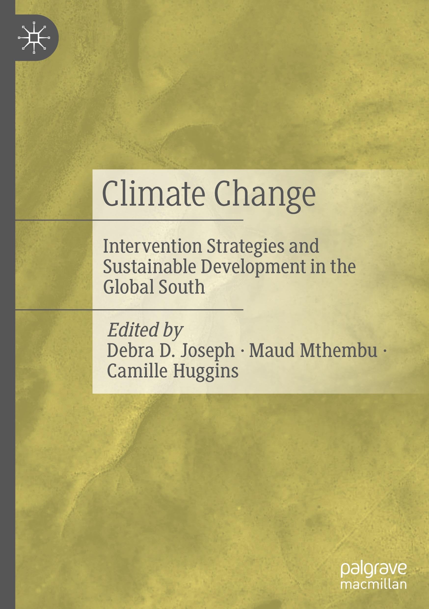 Climate Change: Intervention Strategies and Sustainable Development in the Global South