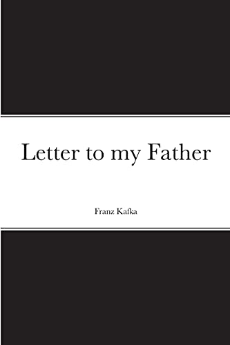 Franz Kafka Letter To My Father