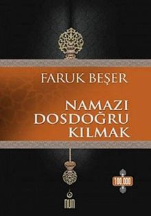 NAMAZI DOSDOĞRU KILMAK