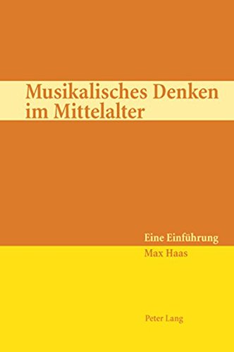 Musikalisches Denken im Mittelalter: Eine Einführung