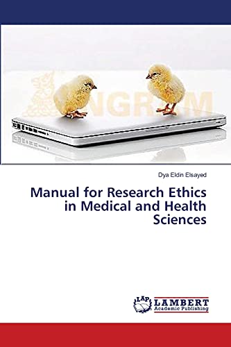 Manual for Research Ethics in Medical and Health Sciences