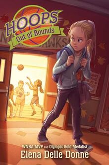Out of Bounds (Volume 3) (Hoops, Band 3)