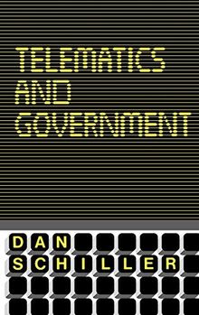 Telematics and Government (Communication, Culture, & Information Studies)