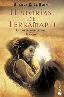 La costa más lejana ; Tehanu (Literatura fantástica, Band 4)