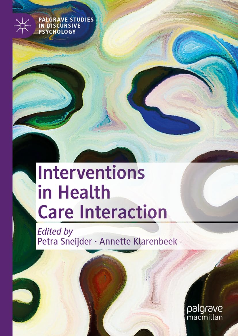 Interventions in Health Care Interaction (Palgrave Studies in Discursive Psychology)