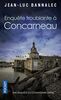 Enquête troublante à Concarneau: Une enquête du commissaire Dupin