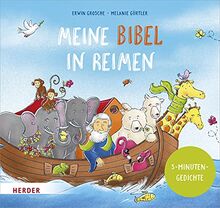 Meine Bibel in Reimen: 3-Minuten-Gedichte