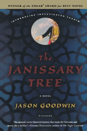 Jason Goodwin The Janissary Tree (Investigator Yashim)