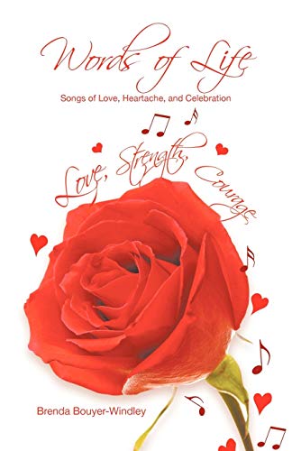 Words Of Life: Songs Of Love, Heartache, And Celebration