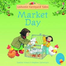 Market Day (Mini Farmyard Tales)