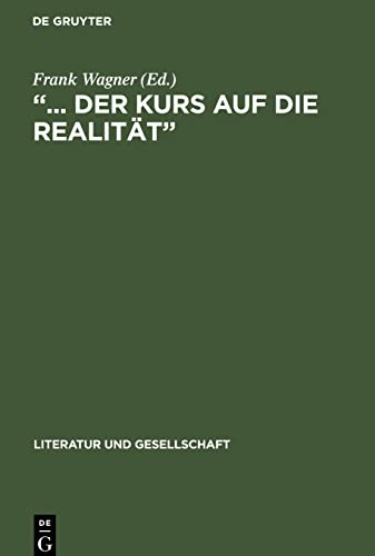 ... der Kurs auf die Realität