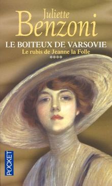 Le boiteux de varsovie, tome 4 : Le rubis de jeanne la folle von Juliette Benzoni | Buch | Zustand sehr gut