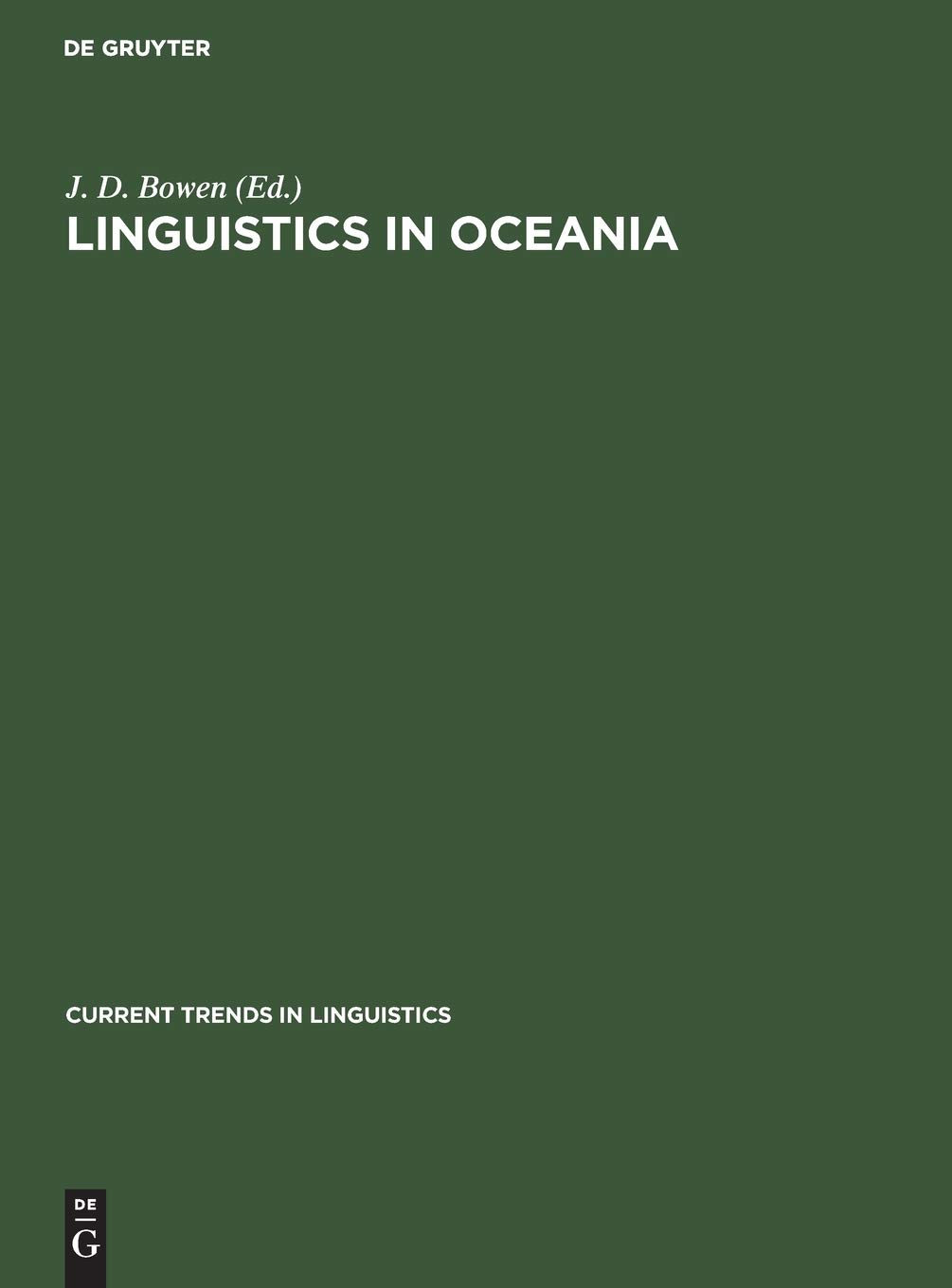 Linguistics in Oceania (Current Trends in Linguistics, 8, 1, Band 1)