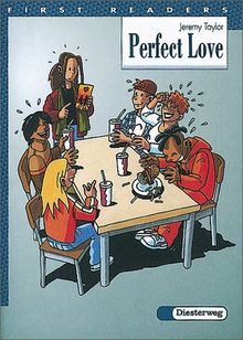 First Readers. Lektüren for beginners: Perfect Love