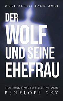 Der Wolf und seine Ehefrau