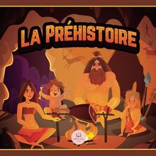 La Préhistoire: Le Paléolithique, le Néolithique et l'Âge des Métaux expliqués aux enfants (Livres éducatifs pour enfants, Band 5)