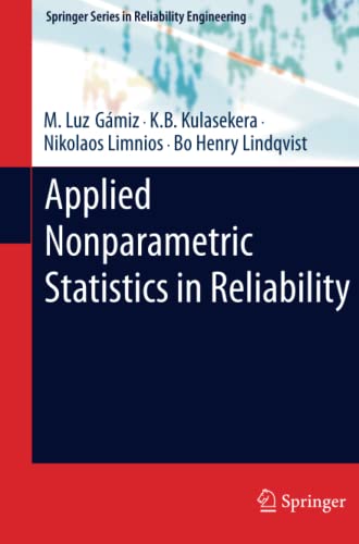 Applied Nonparametric Statistics in Reliability (Springer Series in Reliability Engineering)