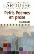 Petits poëmes en prose : le spleen de Paris