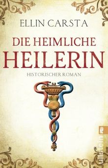 Die heimliche Heilerin