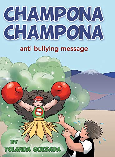 Champona Champona: anti bullying message
