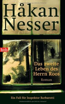 Das zweite Leben des Herrn Roos: Roman - Ein Fall für Inspektor Barbarotti