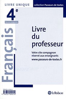 Français 4e : Livre du professeur