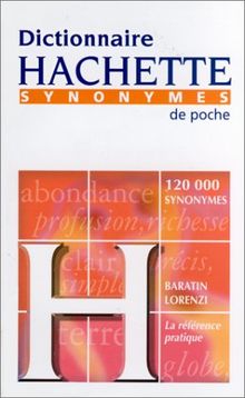 Dictionnaire Hachette des synonymes de poche