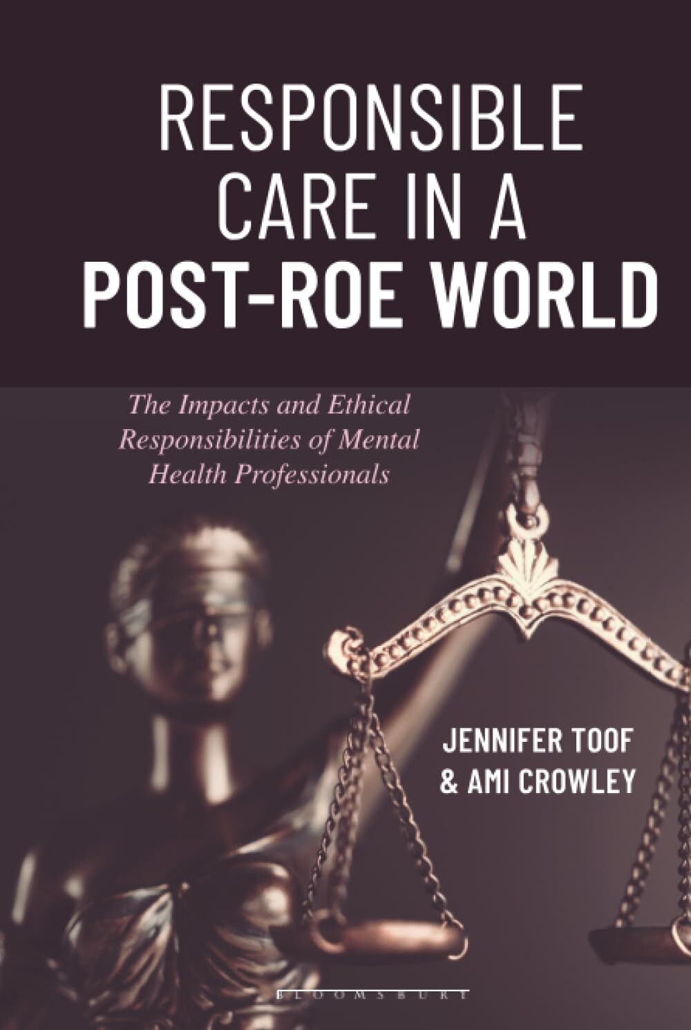 Responsible Care in a Post-Roe World