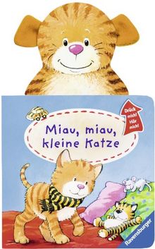 Drück mich! Hör mich!: Miau, miau, kleine Katze