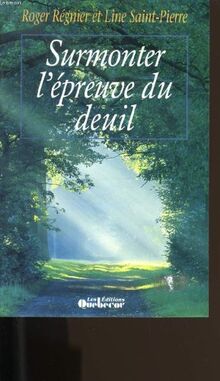 SURMONTER L'EPREUVE DU DEUIL