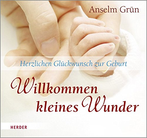 Willkommen kleines Wunder Herzlichen Glückwunsch zur Geburt von Anselm