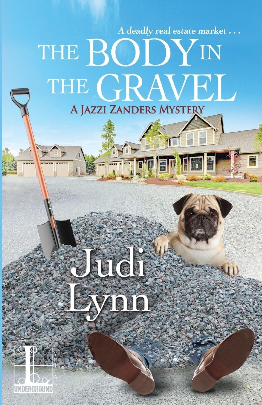 The Body in the Gravel (A Jazzi Zanders Mystery, Band 3)