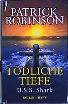 Tödliche Tiefe - U.S.S. Shark: Roman