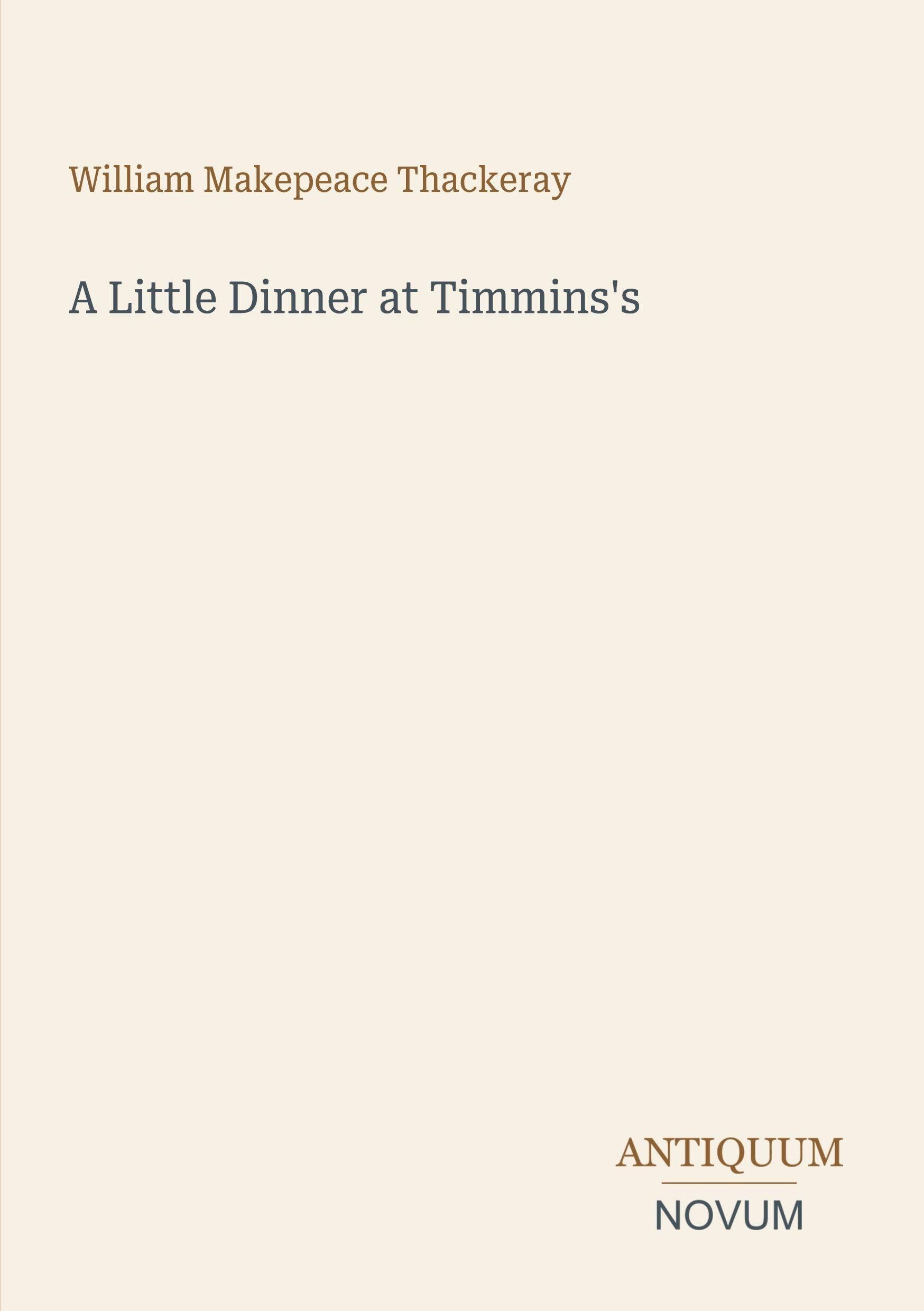 A Little Dinner at Timmins's
