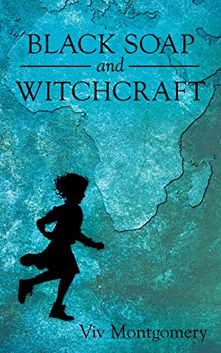 Black Soap and Witchcraft