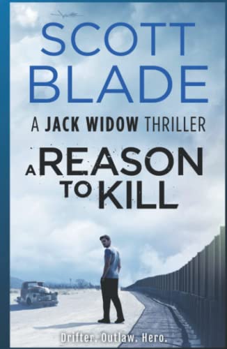 A Reason to Kill (Jack Widow, Band 3)